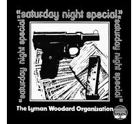 The lyman woodard organization - Saturday night special [Vinilo]