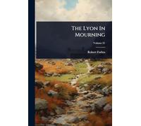 The Lyon In Mourning