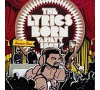 The Lyrics Born Variety Show: Season One
