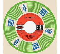 The Lyrics - So What!! + They Cant Hurt Me