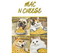 The Mac N Cheese Journal: For Notes, Ideas, and Maximum Comfort • 6x9 Quad Ruled Graph Paper