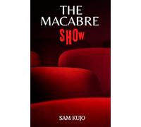 The Macabre Show - FORMAT POCHE: Format Poche