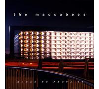 The Maccabees - Marks To Prove It