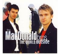 The Macdonald Bros - The World Outside