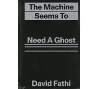 The machine seems to need a ghost: But the Ghost Cannot Quite Make Itself at Home in the Machine