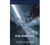 The Machine Stops
