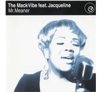 The Mack Vibe Feat. Jacqueline - Mr. Meaner