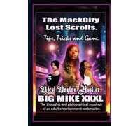 The MackCity Lost Scrolls: West Dayton Hustler