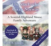 The MacLuchs Go to Norway - - Explorer’s Travel Journal: A Scottish Highland Mouse Family Adventure (The MacLuchs' Adventure Series)