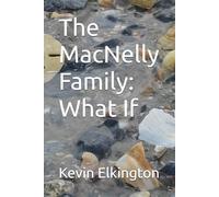 The MacNelly Family: What If