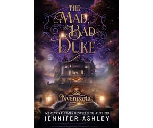 The Mad, Bad Duke: 2 (Nvengaria)