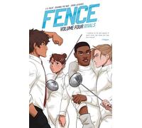 the Mad, Johanna - Fence: Rivals: Volume 4 (FENCE TP)
