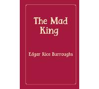 The Mad King: Rose Premium Edition