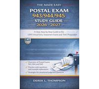 The Made Easy Postal Exam 943/944/945 Study Guide 2026 - 2027: A Clear, Step-by-Step Guide to the USPS Virtual Entry Assessment Exams and Test Preparation
