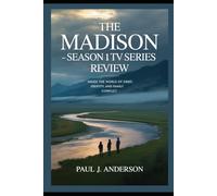The Madison - Season 1 TV Series Review: Inside the World of Grief, Identity, and Family Conflict