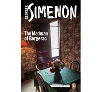 The Madman Of Bergerac: Inspector Maigret: 15