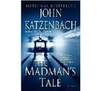 The Madman S Tale