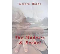The Madness & Rachel