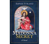 The Madonna Secret (Sacred Planet)