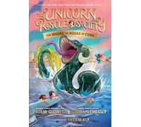 The Madre de Aguas of Cuba: The Unicorn Rescue Society: 5