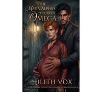 The Mafia Alpha’s Collared Omega: A MM Dark Mafia Omegaverse Romance: 3 (The Omegas of Crime City)