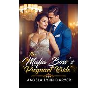The Mafia Boss's Pregnant Bride (Sins of the Syndicate: A Mafia Romance Series)