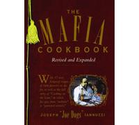 The Mafia Cookbook: Revised and Expanded