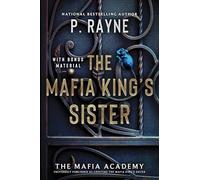 The Mafia King's Sister: A Novel: 3 (The Mafia Academy Series, 3)