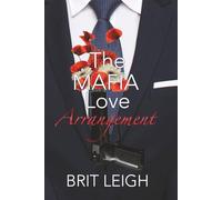 The Mafia Love Arrangement (The Underworld Love Guide Series)