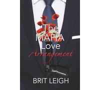 The Mafia Love Arrangement (The Underworld Love Guide Series)