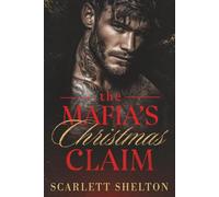 The Mafia’s Christmas Claim (Claimed for Christmas)