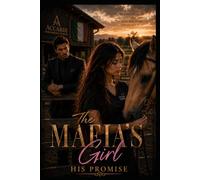 The Mafia's Girl: His Promise