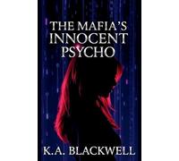 The Mafia's Innocent Psycho