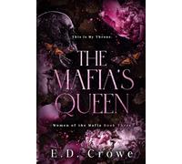 The Mafia's Queen (The Women of the Mafia)