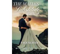 The Mafia's Substitute Bride: Volume-V