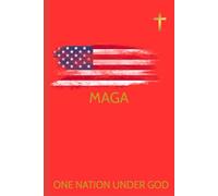 The MAGA Bible