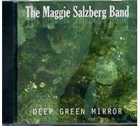 The Maggie Salzberg Band - Deep Green Mirror (UK Import)