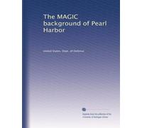 The MAGIC background of Pearl Harbor: Volume 4