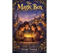 The Magic Box: 4 (The Curio Club Mysteries)