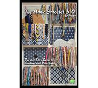 The Magic Bracelet (Kumihimo): upgrade 3.0