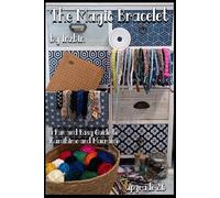 The Magic Bracelet: upgrade 2.0: 8 (Kumihimo)