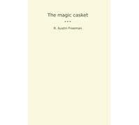 The magic casket (Classic Books)