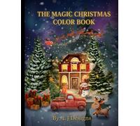The Magic Christmas: Color Book