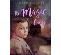 The Magic City (ebook)