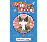 The Magic Collar (Pitty the Kitty)