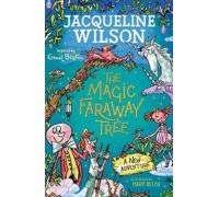 The Magic Faraway Tree: A New Adventure