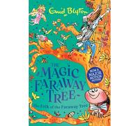 The Magic Faraway Tree: The Folk of the Faraway Tree: Book 3