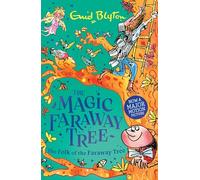 The Magic Faraway Tree: The Folk of the Faraway Tree: Book 3 of the beloved series that inspired the biggest family film this Easter, The Magic Faraway Tree!