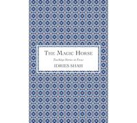 The Magic Horse (Teaching-Stories in Focus)