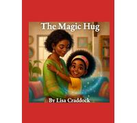 The Magic Hug